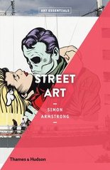 Okładka książki Street Art. Simon Armstrong Simon Armstrong, 9780500294338,