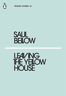 Okładka książki Leaving the Yellow House. Saul Bellow Saul Bellow, 9780241338995,   12 zł