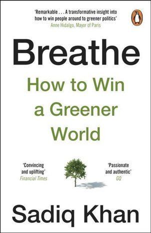 Okładka książki Breathe. How to Win A Greener World. Sadiq Khan Khan Sadiq, 9781804940112,   59 zł