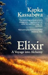 Обкладинка книги Elixir. Kapka Kassabova Kapka Kassabova, 9781529920475,