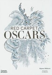 Okładka książki Red Carpet Oscars. Dijanna Mulhearn Dijanna Mulhearn, 9781760761776,
