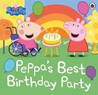 Okładka książki Peppa Pig: Peppa’s Best Birthday , 9780241476307,