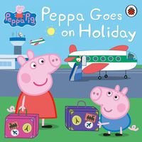 Okładka książki Peppa Pig: Peppa Goes on Holiday , 9780723297819,