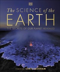 Обкладинка книги The Science of the Earth. The Secrets of Our Planet Revealed Chris Packham, 9780241536438,   214 zł