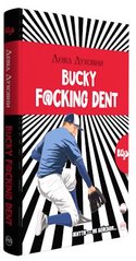Okładka książki Bucky F@@@ing Dent (тверда обкладинка). Духовний Д. Духовний Д., 978-966-917-281-5,   18 zł
