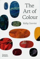 Okładka książki The Art of Colour The History of Art in 39 Pigments. Kelly Grovier Kelly Grovier, 9780500024812,