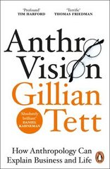 Okładka książki Anthro-Vision. Gillian Tett Gillian Tett, 9781847942890,