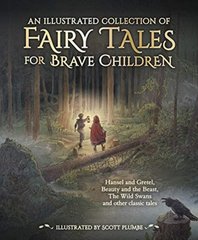 Обкладинка книги An Illustrated Collection of Fairy Tales for Brave Children. Grimm, Andersen Грімм Брати; Андерсен Ханс Крістіан, 9781782506713,   109 zł
