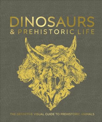 Обкладинка книги Dinosaurs and Prehistoric Life. The Definitive Visual Guide to Prehistoric Animals , 9780241641521,   214 zł