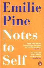 Обкладинка книги Notes to Self. Emilie Pine Emilie Pine, 9780241986226,