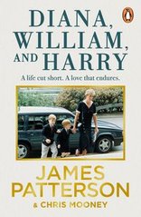 Обкладинка книги Diana, William and Harry. James Patterson James Patterson, 9781529160642,