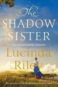 Обкладинка книги The Shadow Sister. Lucinda Riley Lucinda Riley, 9781529005240,   62 zł