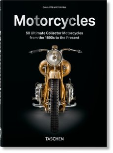 Okładka książki Motorcycles. 40th Ed. Peter Fiell, Charlotte Fiell Peter Fiell, Charlotte Fiell, 9783836598774,   115 zł