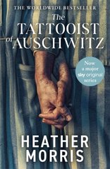 Okładka książki The Tattooist of Auschwitz. Heather Morris Heather Morris, 9781804184158,   53 zł