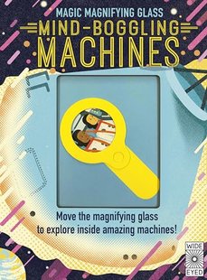 Okładka książki Magic Magnifying Glass Mind-Boggling Machines , 9780711267695,   75 zł