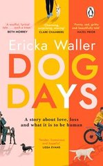 Okładka książki Dog Days. Ericka Waller Ericka Waller, 9781529176650,