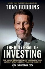 Okładka książki The Holy Grail of Investing. Tony Robbins, Christopher Zook Tony Robbins, Christopher Zook, 9781398533158,   134 zł