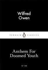 Okładka książki Anthem For Doomed Youth. Wilfred Owen Owen Wilfred, 9780141397603,   16 zł