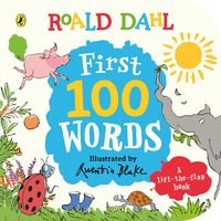 Okładka książki Roald Dahl First 100 Words. Roald Dahl Roald Dahl, 9780241572634,