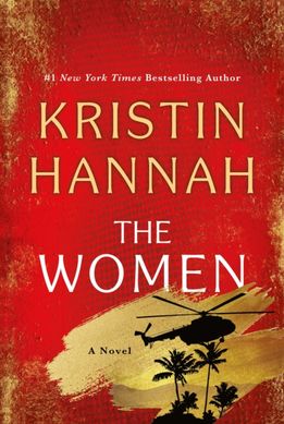 Обкладинка книги The Women. Kristin Hannah Kristin Hannah, 9781250348838,   82 zł