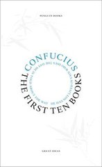 Okładka książki The First Ten Books. Confucius Confucius, 9780141023809,