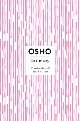 Okładka książki Intimacy. Osho Ошо, 9780312275662,   68 zł