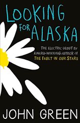 Okładka książki Looking for Alaska. John Green John Green, 9780007523160,   50 zł