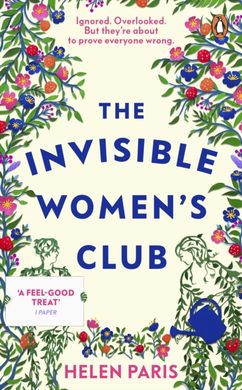 Okładka książki The Invisible Women’s Club. Helen Paris Helen Paris, 9781804991084,